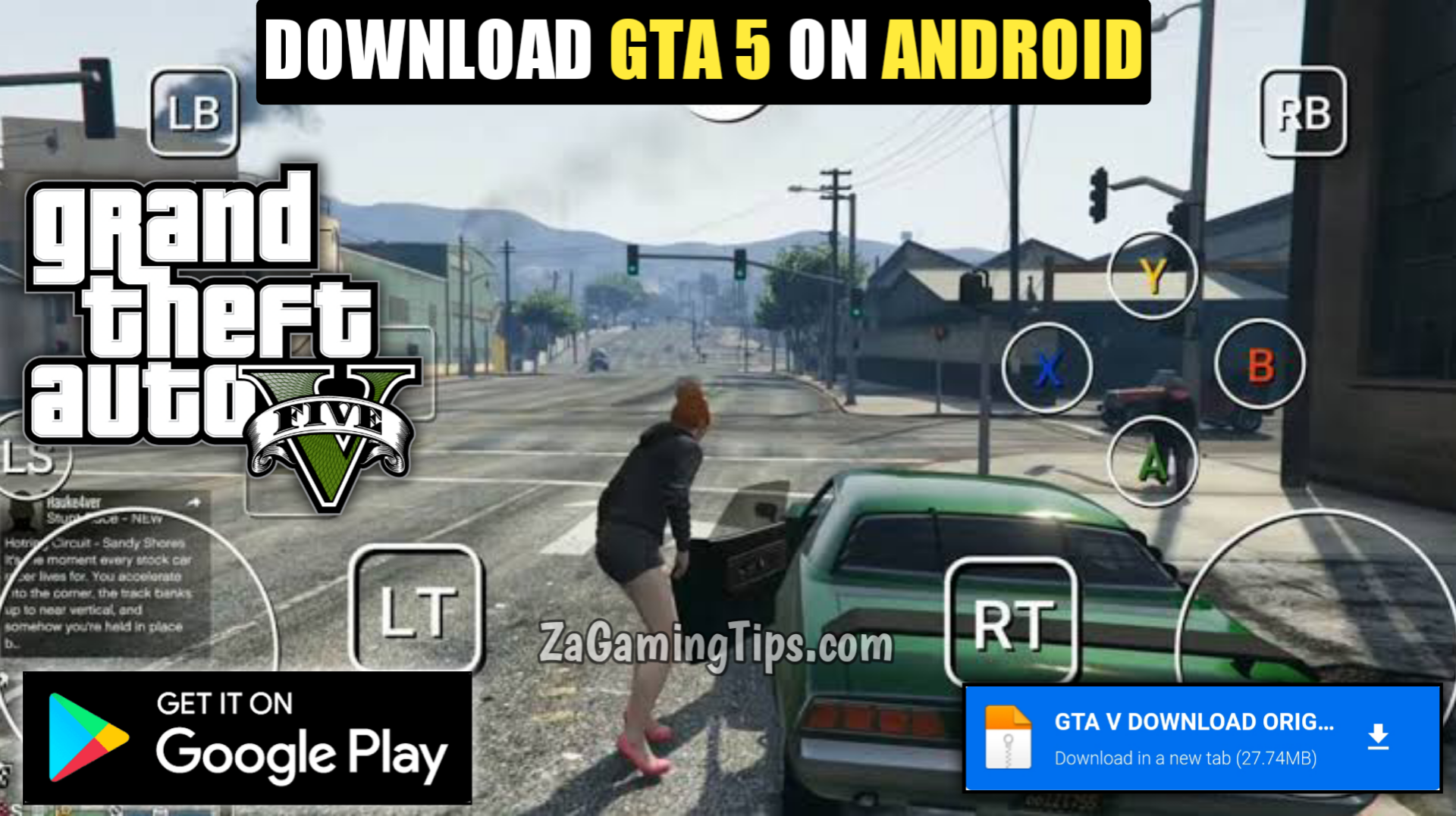 Grand Theft Auto V: Download and Play GTA 5 on Your Android Device