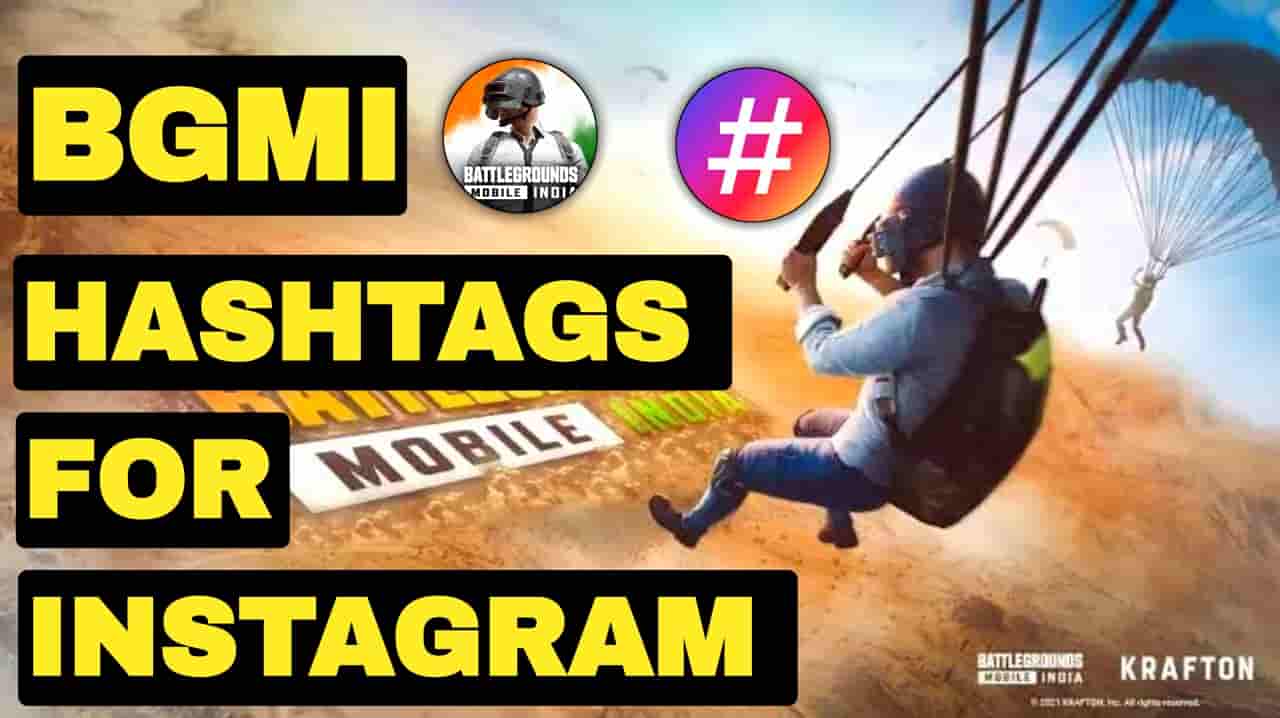 Best BGMI Hashtags for Instagram